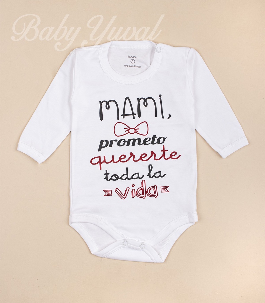 Bodie Manga Larga Frase | Mami prometo quererte toda la vida